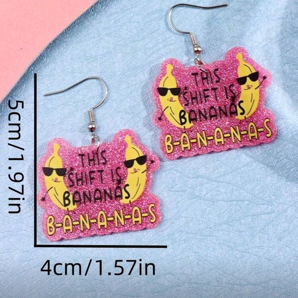 Funny Pink This Shift Is B-a-n-a-n-a-s Dangle Drop Earrings New! - Picture 5 of 5